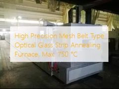 Υψηλής ακρίβειας πλέγματος ζωνών ανοπτώντας φούρνος λουρίδων γυαλιού τύπων οπτικός, μέγιστο 750 °C